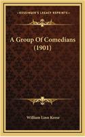 A Group of Comedians (1901)