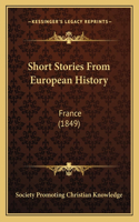 Short Stories From European History