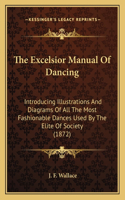 Excelsior Manual Of Dancing
