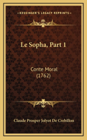 Le Sopha, Part 1: Conte Moral (1762)