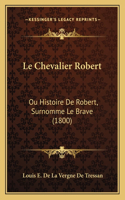 Chevalier Robert