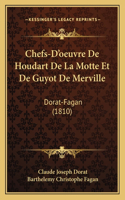Chefs-D'oeuvre De Houdart De La Motte Et De Guyot De Merville