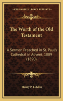 The Worth of the Old Testament