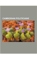 Cambodian Politicians: Assassinated Cambodian Politicians, Cambodian Politician Stubs, Cambodian Women in Politics, Government Ministers of C