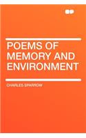 Poems of Memory and Environment