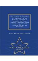 Anabasis of Alexander; Or, the History of the Wars and Conquests of Alexander the Great