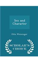 Sex and Character - Scholar's Choice Edition