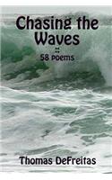 Chasing the Waves: (English)