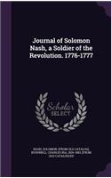 Journal of Solomon Nash, a Soldier of the Revolution. 1776-1777