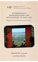 Environment, Modernization and Development in East Asia