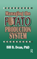 Managing the Potato Production System