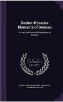 Becker-Rhoades Elements of German