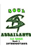 Soul Assailants Book I