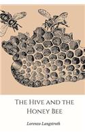 The Hive and the Honey-Bee: (English)