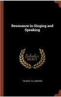 Resonance in Singing and Speaking