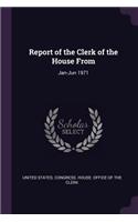 Report of the Clerk of the House From