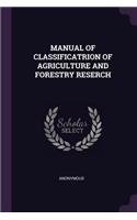 Manual of Classificatrion of Agriculture and Forestry Reserch