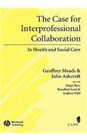 Case for Interprofessional Collaboration