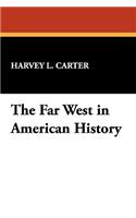 The Far West in American History