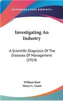 Investigating An Industry