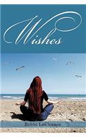 Wishes: (English)