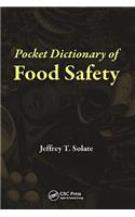 Pocket Dictionary of Food Safety