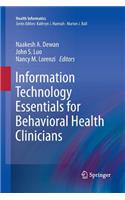 Information Technology Essentials for Behavioral Health Clinicians