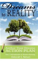Dreams to Reality