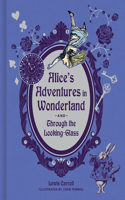 Alice's Adventures in Wonderland and Through the Looking-Glass (Deluxe Edition)