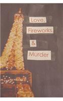 Love, Fireworks, and Murder