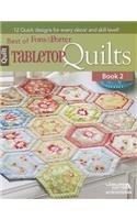 Best of Fons & Porter: Tabletop Quilts, Book 2