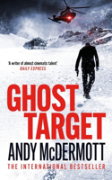 Ghost Target: the explosive and action-packed thriller(Alex Reeve)