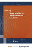 Raman Amplifiers for Telecommunications 1
