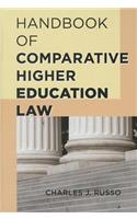 Handbook of Comparative Higher Education Law