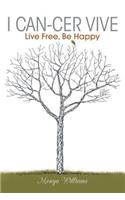 I Can-Cer Vive