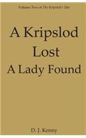 A Kripslod Lost A Lady Found