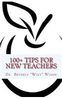 100+ Tips for New Teachers