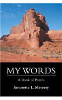 My Words: A Book of Poems(English)
