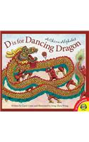D Is for Dancing Dragon