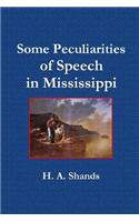 Some Peculiarities of Speech in Mississippi