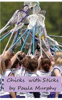Chicks with Sticks