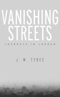 Vanishing Streets