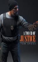 A Touch of Justice