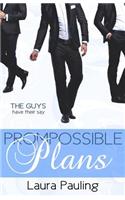 Prompossible Plans