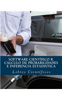 Software CientÃ­fico R. Calculo de Probabilidades E Inferencia Estadistica