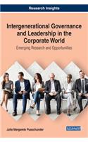 Intergenerational Governance and Leadership in the Corporate World
