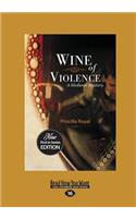 Wine of Violence