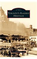 Toronto's Railway Heritage