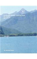 Landscape Nature - Coloring Book: For Adults Vol.1