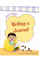 Writing a Journal: (Write It Right)